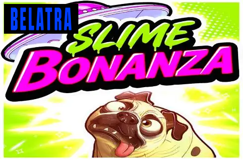 Slime Bonanza